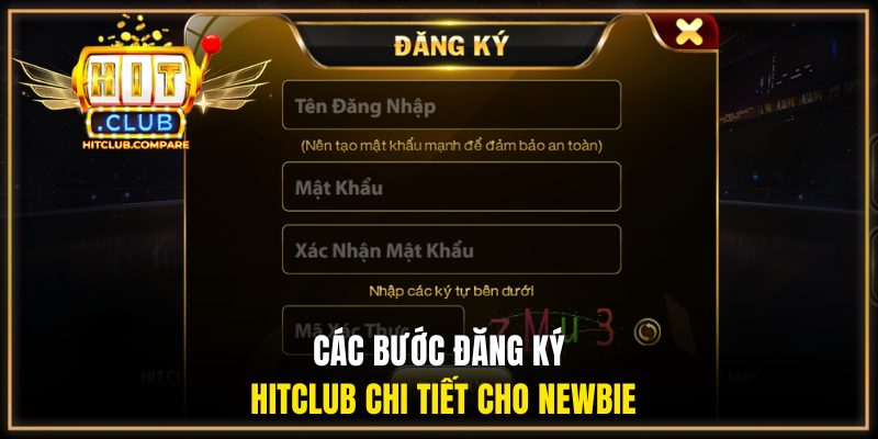 Tips Đăng Ký HITCLUB Trong Vài Bước - Nhận Ưu Đãi Cực Khủng 1 Các bước đăng ký HITCLUB chi tiết cho newbie
