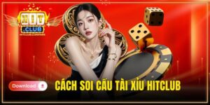 Soi cầu tài xỉu HITCLUB
