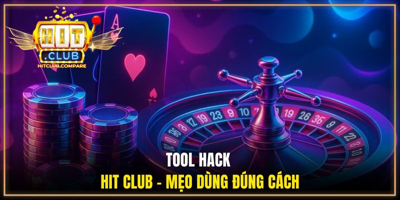 Tool Hack Hit Club - 3 Cách Dùng Đúng Tăng Tỷ Lệ Thắng Cao 2 Tool hack Hit Club - Mẹo dùng đúng cách