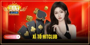 Xì Tố HITCLUB